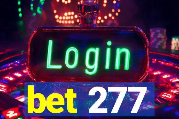 bet 277